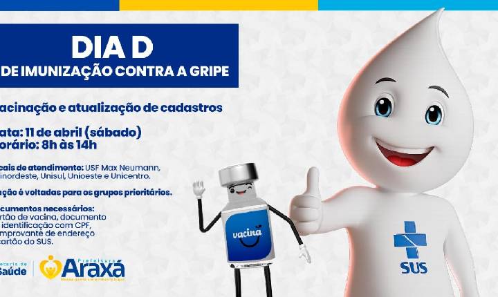 Araxá realiza o Dia D de imunização contra a gripe no próximo sábado (11)