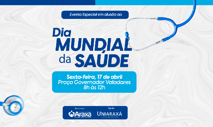 Prefeitura de Araxá promove ação especial com serviços de saúde gratuitos nesta sexta (17)