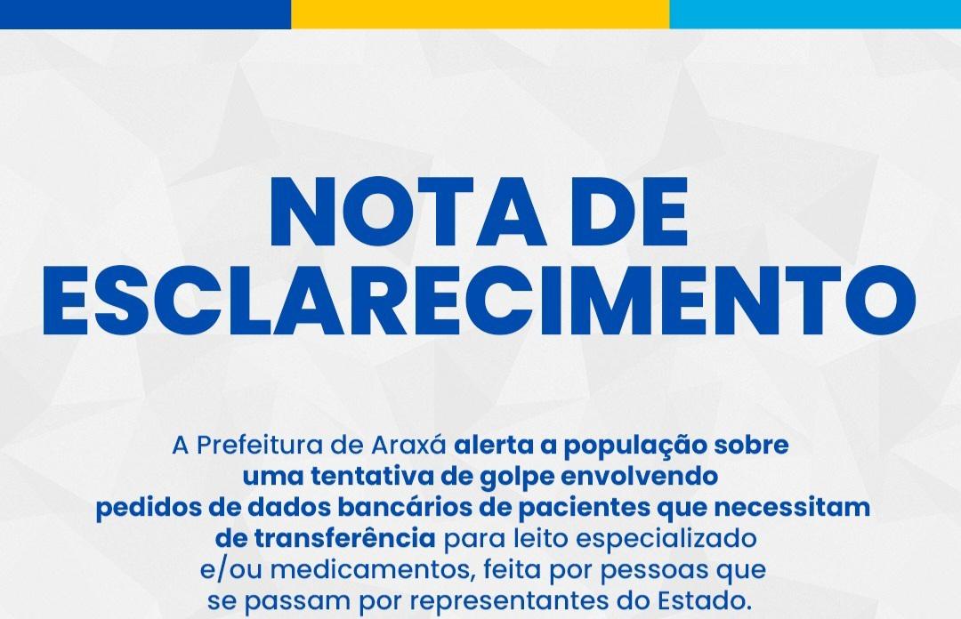 Prefeitura de Araxá alerta população sobre nova tentativa de golpe