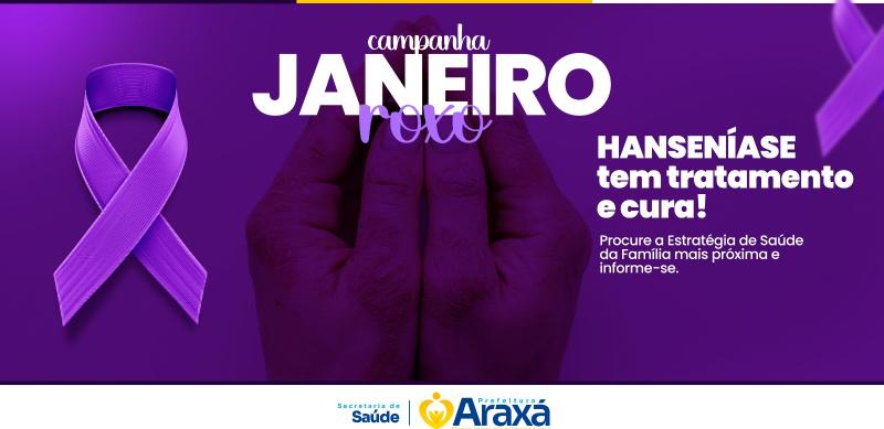 Campanha Janeiro Roxo reforça importância do diagnóstico precoce da hanseníase